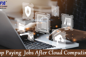 Top Paying Jobs After Cloud Computing