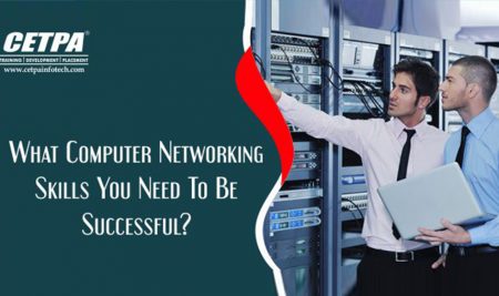 What Computer Networking Skills You Need to Be Successful?