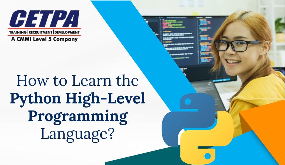 How to learn the Python high-level programming language - CETPA Infotech