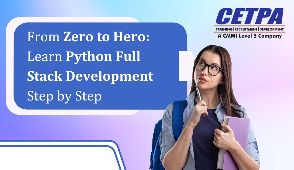 From Zero to Hero: Learn Python Full Stack Development Step by Step